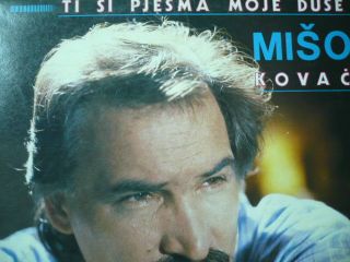 Miso Kovac Ti Si Pjesma Moje Duse LP INNER POP EX YU 1986 VG