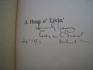  Signed Edgar A Guest A Heap O' Livin