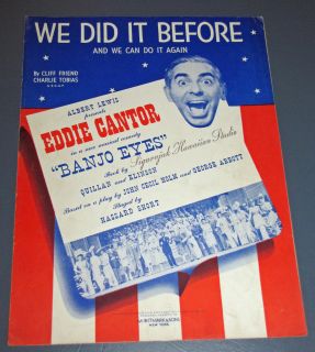 SHEET MUSIC EDDIE CANTOR WE DID IT BEFORE AND WE CAN DO IT AGAIN BANJO