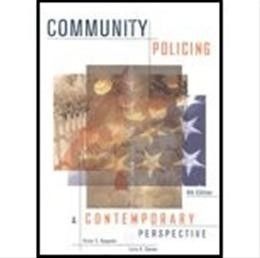 Community Policing A Contemporary Perspective by Kappeler Gaines 4th