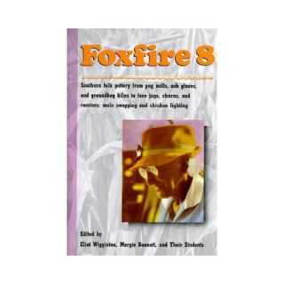 New Foxfire 8 Wigginton Eliot EDT Bennett Margie 0385177410