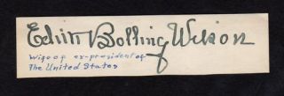 Edith Wilson First Lady Presidential Vintage Autograph