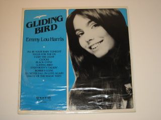 Emmy Lou Emmylou Harris LP Gliding Bird Emus ES 12052