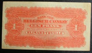 Belgium Congo 1 Franc Elizabethville 1914 P 3 Banknote AU UNC RARE