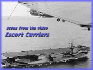 This video documents activities aboard Escort Carriers (CVEs) in the