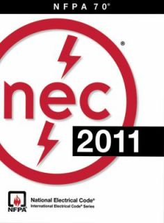 NEC 2011: National Electrical Code 2011/ Nfpa 70 by National Fire