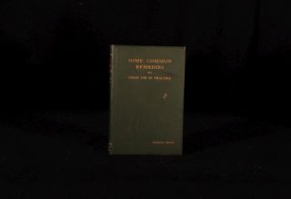 1910 Common Remedies Eustace Smith Practice Medical