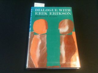 Dialogue with Erikson by Richard I. Evans 1967