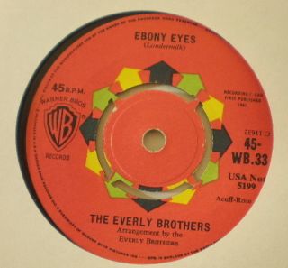 The Everly Brothers UK Warner Brothers 33 Ebony Eyes