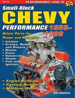 Small Block Chevy Engine Performance 1955 1996 SBC 400 350 327 305 LT1