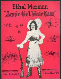 Ethel Merman in Annie Get Your Gun First Run Souvenir Program CA 1949