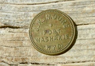 1900 FORT WASHAKIE WY WYOMING J.K. MOORE POST TRADER US MILITARY TOKEN