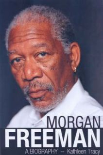 NEW Morgan Freeman A Biography by Kathleen Tracy Hardcover Book