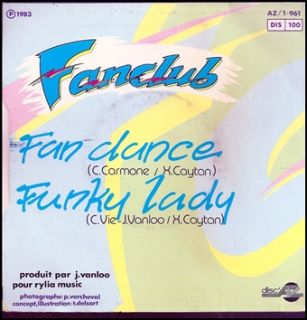 FANCLUB Fan Dance French 7 Disco Pop Synth 1983 Listen