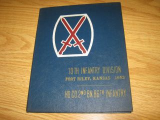 10th Infantry Fort Riley Kansas 1953 86th Infantry
