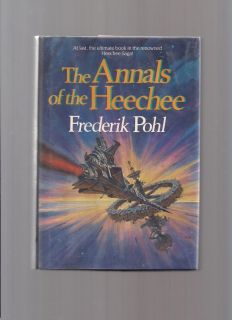 Annals of The Heechee Frederik Pohl 1st Printing HC DJ VG VNF