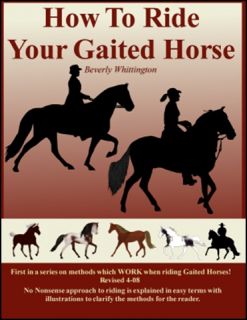 how to ride your gaited horse paperback 108 pages