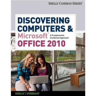  Computers Microsoft Office 2010 by Mary Z Last Gary B Shelly