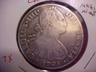1798 SPANISH SILVER 8 REALE COIN 214 YEARS OLD FINE MEXICO MINT