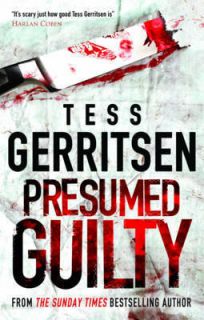 Presumed Guilty Tess Gerritsen New Paperback Thriller Free Postage