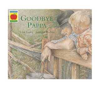 Goodbye Pappa Orchard Picturebooks Eachus Jennifer 1841210838