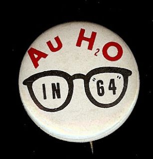 Unusual AUH20 in 64 Barry Goldwater Glasses Design Campaign Button