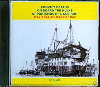 Convict Deaths on The Hulks at Portsmouth Gosport CD
