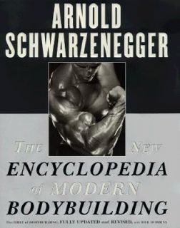  Arnold Schwarzenegger and Bill Dobbins 1998, Hardcover, Revised