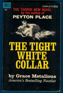 The Tight White Collar Grace Metalious Dell S25 1962