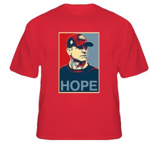  Jim Harbaugh Hope T Shirt