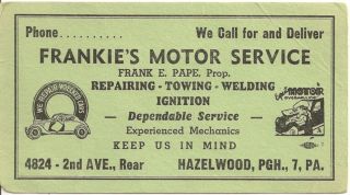 Frankies Motor Service Hazelwood Pittsburgh PA Advertising Ink