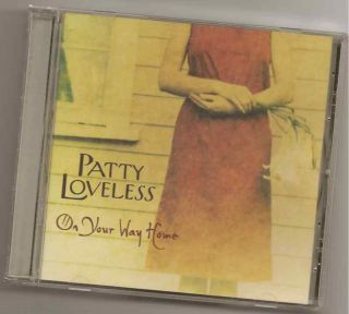  Patty Loveless CD "on Your Way Home"