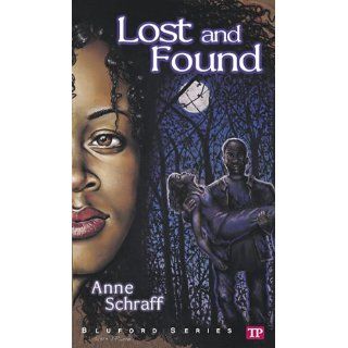   Lost and Found (Bluford Series, Number 1) Anne Schraff,Paul Langan