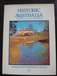 Historic Australia Douglass Baglin Barbara Mullins