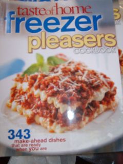 New Taste of Home Freezer Pleasers Cookbook 343 Make Ahead Dishes