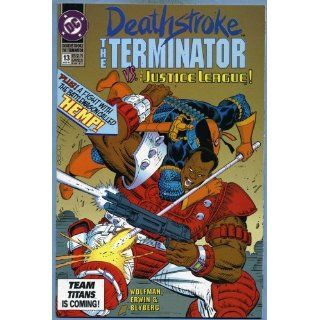 Deathstroke : The Terminator vs. The Justice League   Issue Number 13