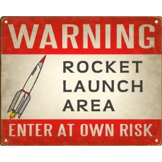 Rocket Launch Area Warning Sign / Retro Wall Plaque