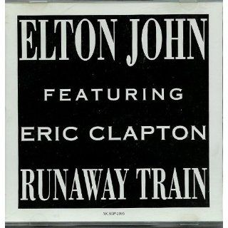 Elton John Featuring Eric Clapton Runaway Train RARE OOP
