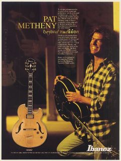 1996 Pat Metheny Ibanez PM100NT Signature Model Guitar Photo Print Ad