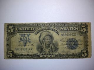 1899 $5 Dollars Silver Certificate Indian Chief