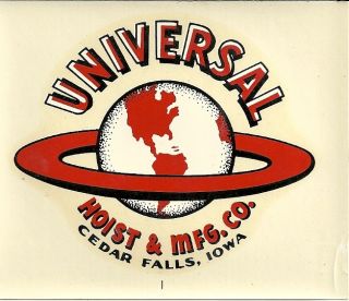 1960s Universal Hoist Mfg Co Decal Cedar Falls IA