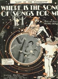 Irving Berlin Sheet Music Where Is Song of Songs for Me 1928