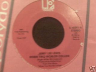 Jerry Lee Lewis When Worlds Collide 7 45 Vinyl Record