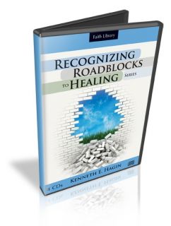  Roadblocks to Healing Series Kenneth E Hagin 4 CD Teaching Set