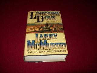 Lonesome Dove by Larry McMurtry 1985 Hardcover Pulitzer Prize Winner