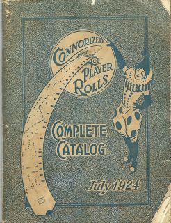 Connorized Player Piano Roll Catalog July 1924 128 Pages