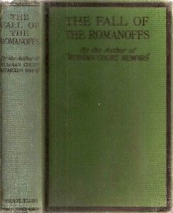 RARE 1918 1st Edition Russia Revolution Fall of The Romanoffs