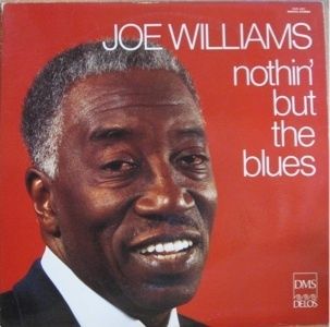 Joe Williams Nothin But The Blues DMS Delos LP