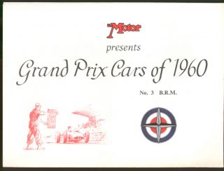 The Motor Grand Prix Cars of 1960 3 B R M Broadside
