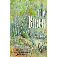 The Birch Bright Tree of Life and Legend Peyton Joh